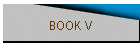 BOOK V