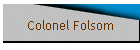 Colonel FOLSOM