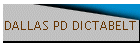 DALLAS PD DICTABELT