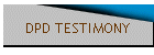 DPD TESTIMONY