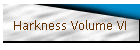 Harkness Volume VI
