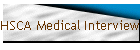 HSCA Medical Interviews