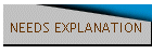 NEEDS EXPLANATION
