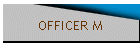 OFFICER M
