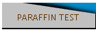 PARAFFIN TEST