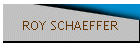 ROY SCHAEFFER